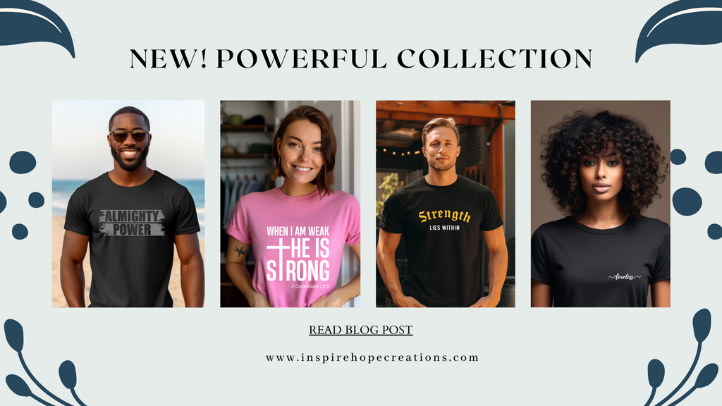 Introducing our latest collection : Powerful