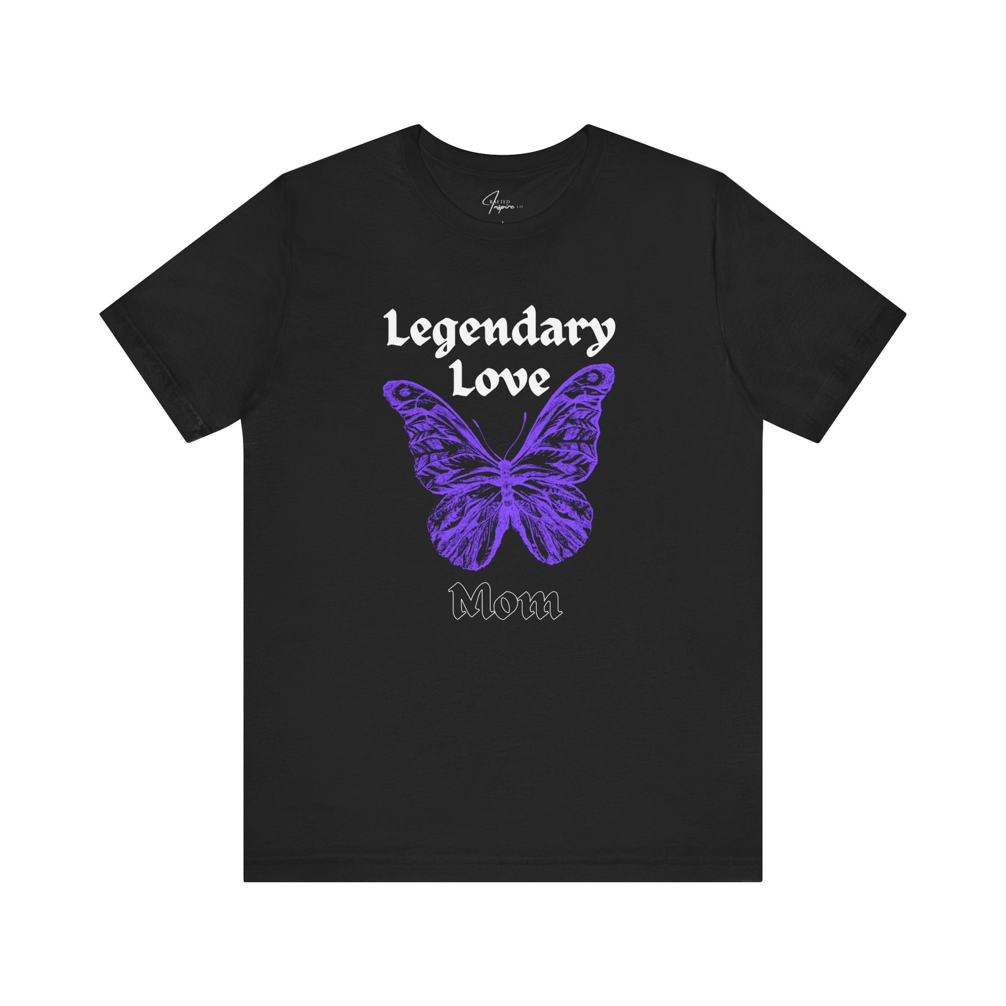 Legendary Love T-Shirt, Mother's Day Tee ,Mom Tees, Gifts for Mom,  Grandma T-shirt, Gifts for Her