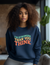 I’m Stronger Than You Think Women’s Sweatshirt