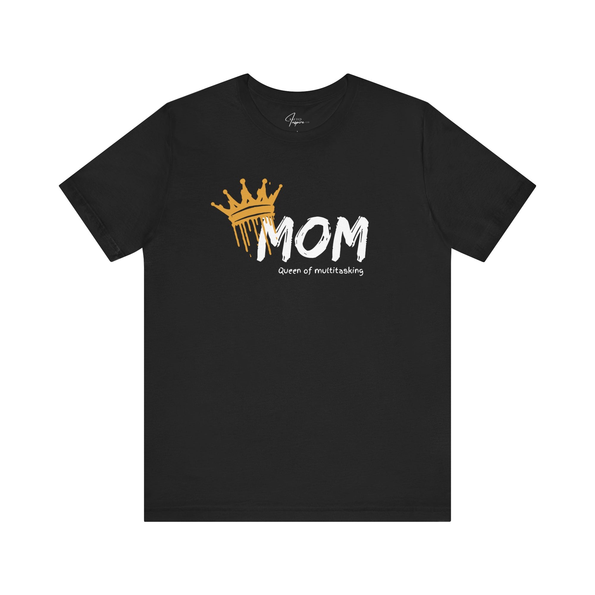 Mother's Day T-Shirt, Queen of Multitasking ,Mom Tees, Gifts for Mom,  Grandma T-shirt, Gifts for Her