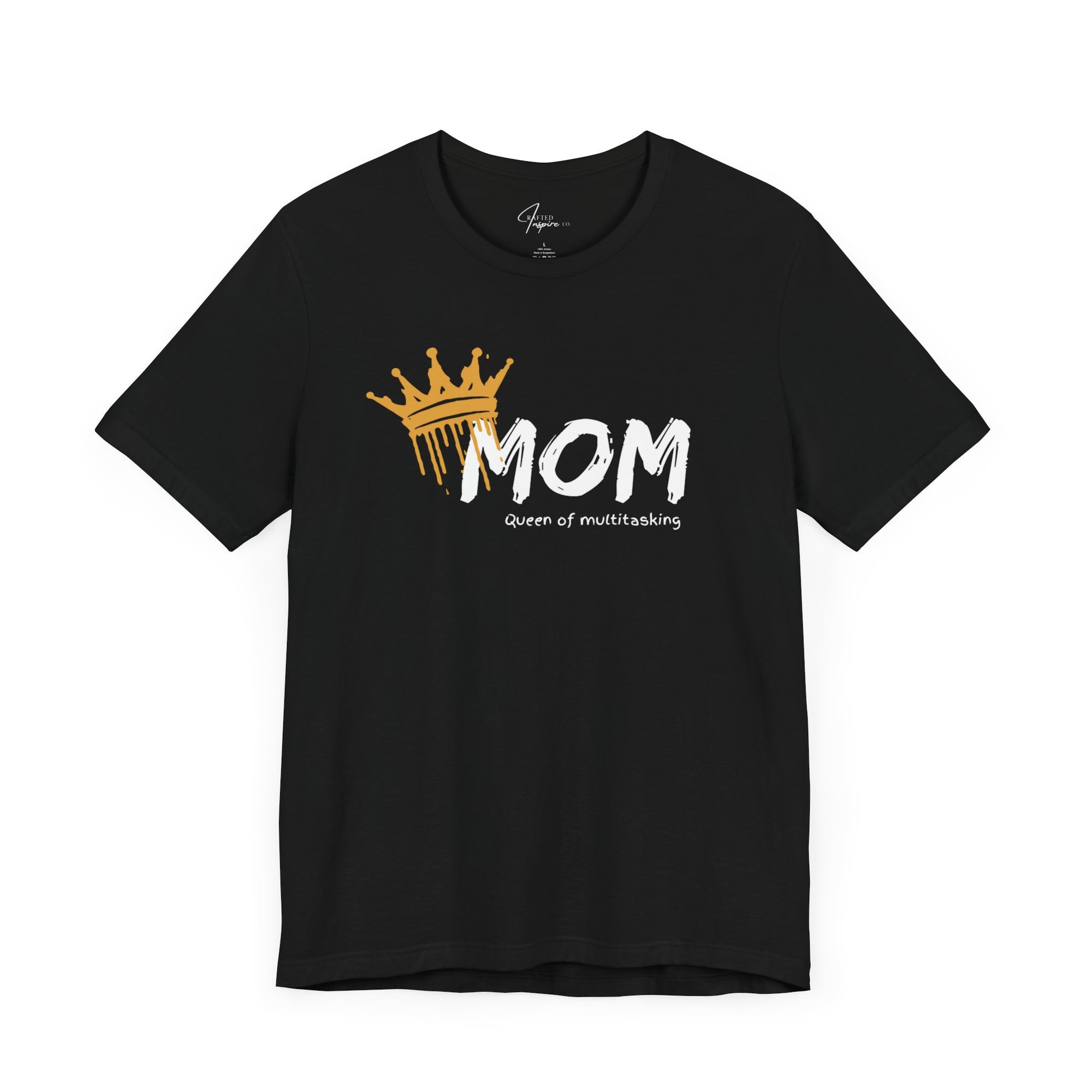 Mother's Day T-Shirt, Queen of Multitasking ,Mom Tees, Gifts for Mom,  Grandma T-shirt, Gifts for Her