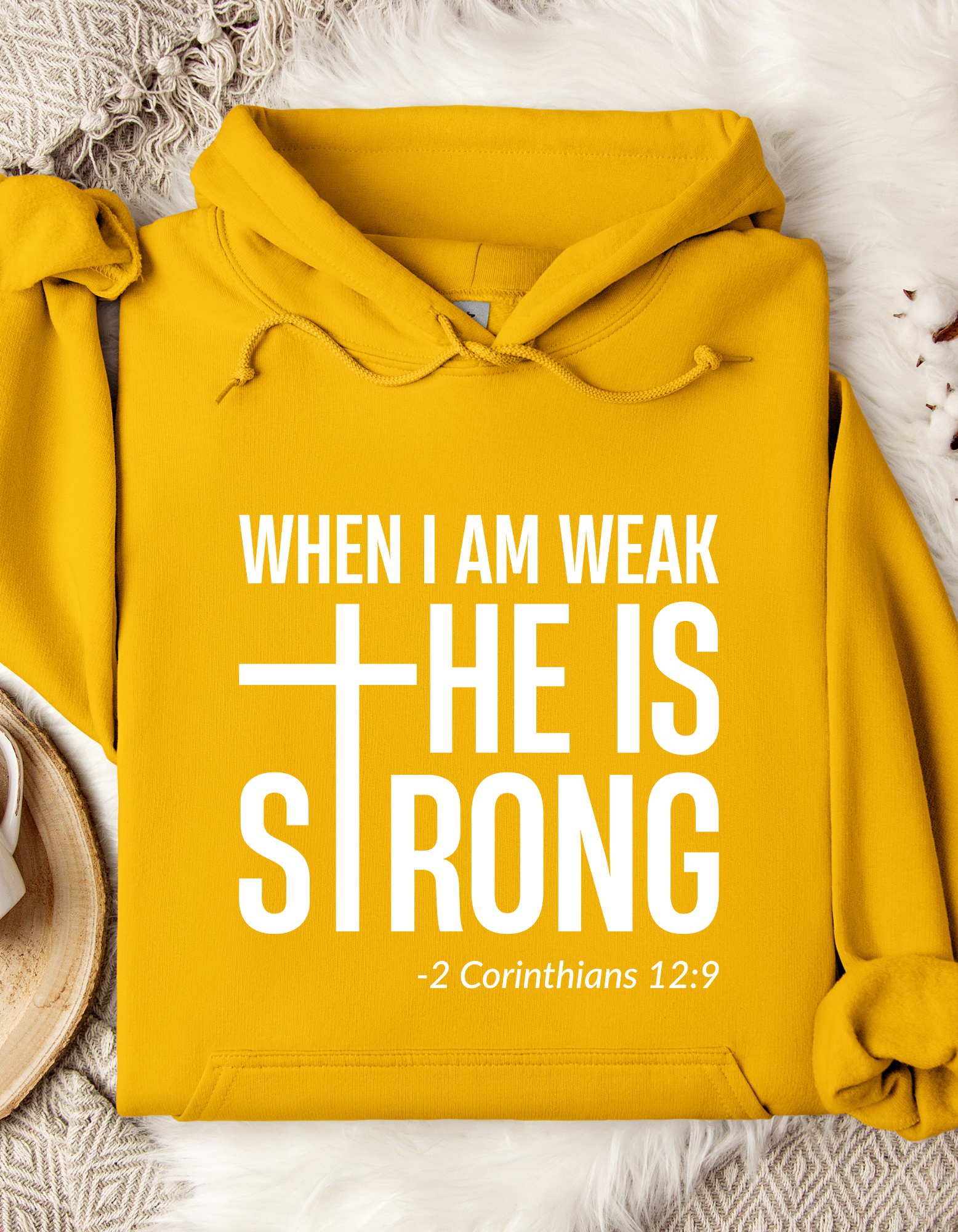 When I am Weak He is Strong Women’s Hooded Sweatshirt